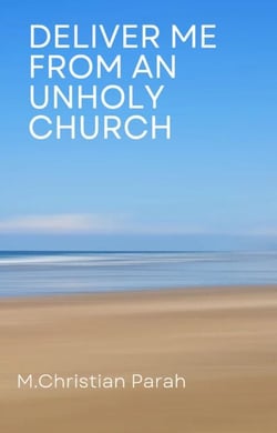 Deliver Me From An Unholy Church - Back to God, #1