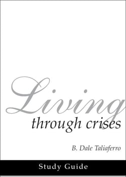 Living Through Crises Study Guide - Christ, the Wonderful Counselor, #2