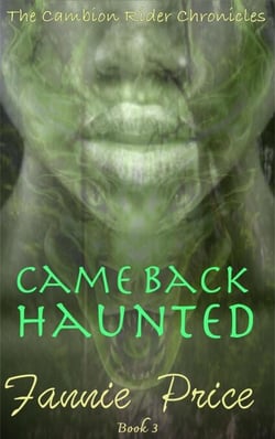 Came Back Haunted - The Cambion Rider Chronicles, #3