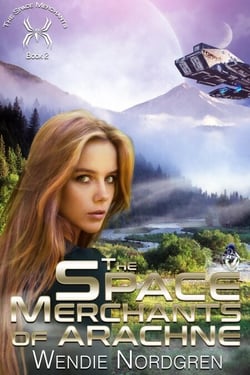 The Space Merchants of Arachne - The Space Merchants Series, #2