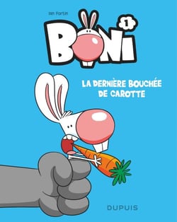 Boni - Tome 1 - La dernière bouchée de carotte