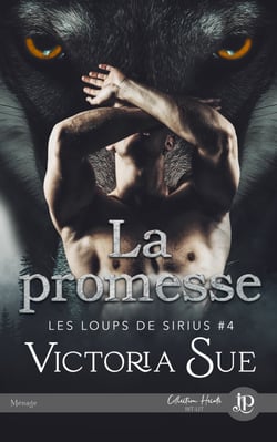 La promesse - Les loups de Sirius #4