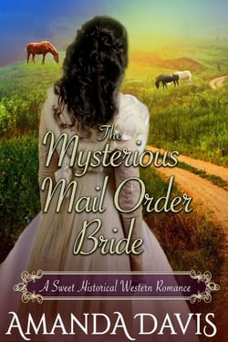 The Mysterious Mail Order Bride: Love-Inspired Sweet Historical Western Mail Order Bride Romance - Brides for the Chauncy Brothers, #1