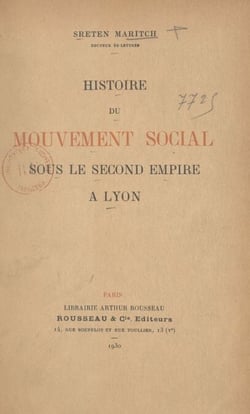 Histoire du mouvement social sous le Second Empire à Lyon