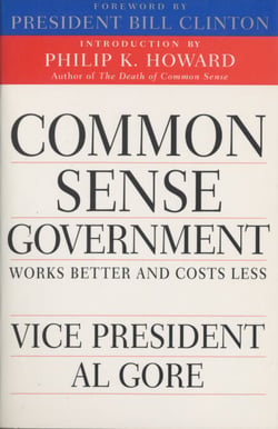 Common Sense Government - Works Better and Costs Less
