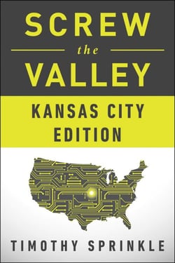 Screw the Valley: Kansas City Edition