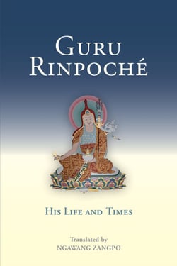 Guru Rinpoche - His Life and Times