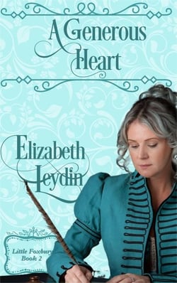 A Generous Heart - Little Foxbury, #2