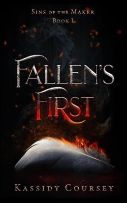 Fallen's First - Sins of the Maker, #1