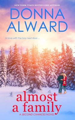 Almost a Family: A Second Chances Novel - Second Chances, #1