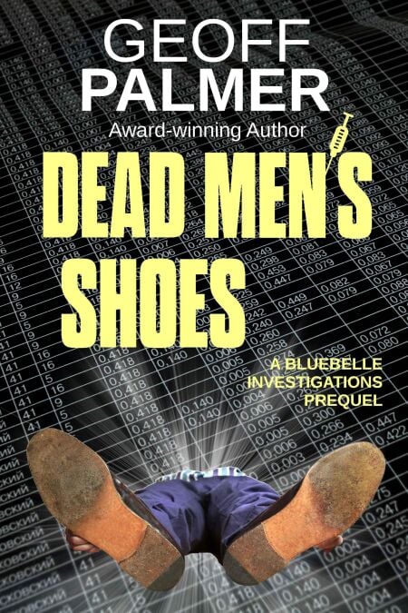 Dead Men’s Shoes - Bluebelle Investigations, #0