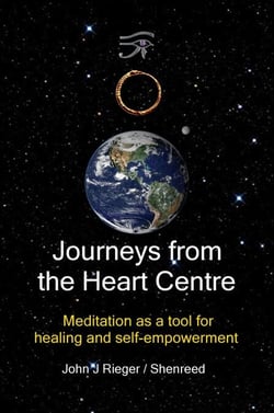 Journeys from the Heart Centre – Meditation as a Tool for Healing and Self-empowerment
