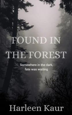 Found in the Forest