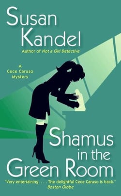 Shamus in the Green Room - A Cece Caruso Mystery