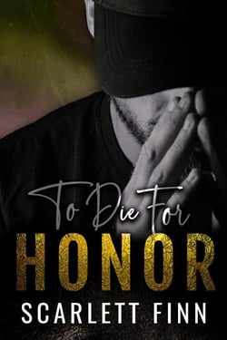 To Die for Honor - To Die For..., #2