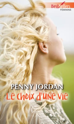 Le choix d'une vie