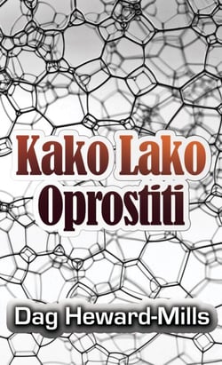 Kako Lako Oprostiti