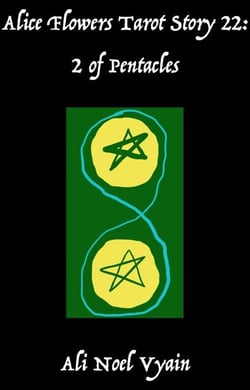 2 of Pentacles - Alice Flowers Tarot, #22