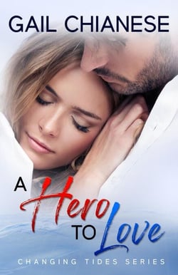 A Hero to Love - Changing Tides Contemporary Military Romance, #2