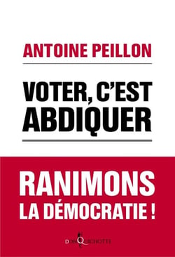 Voter, c'est abdiquer. Agissez !