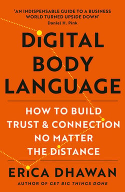 Digital Body Language - How to Build Trust and Connection, No Matter the Distance