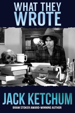 What They Wrote: In Praise of Dark Fiction