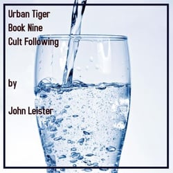 Urban Tiger Book Nine Cult Following - Urban Tiger, #1