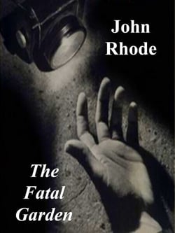 The Fatal Garden