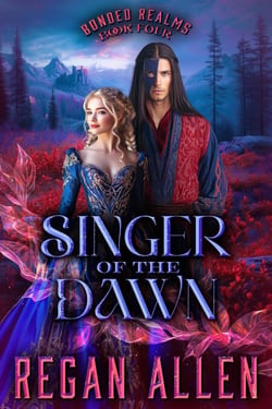 Singer of the Dawn - Bonded Realms, #4