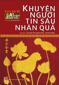 Khuyên người tin sâu nhân quả - Quyển Thượng (An Sĩ toàn thư - Tập 1) - An Sĩ Toàn Thư, #5