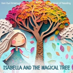 Isabella and the Magical Tree - The Magic of Reading