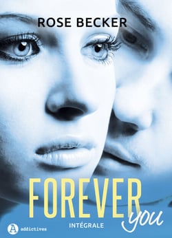 Forever you – Intégrale