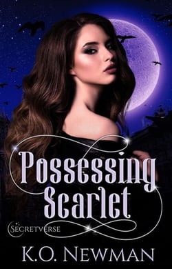 Possessing Scarlet - Secretverse, #1