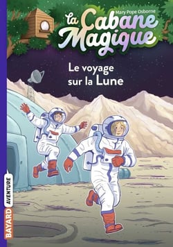 La cabane magique, Tome 07 - Le voyage sur la lune