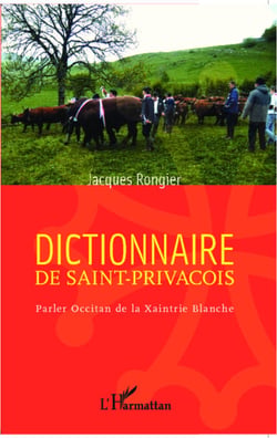 Dictionnaire de saint-privaçois - Parler Occitan de la Xaintrie Blanche