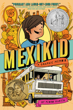Mexikid - (Newbery Honor Award Winner)