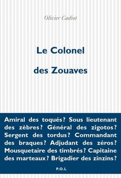 Le Colonel des Zouaves
