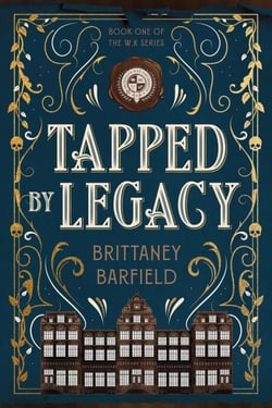 Tapped By Legacy - W.X SERIES, #1