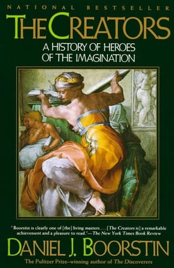 The Creators - A History of Heroes of the Imagination