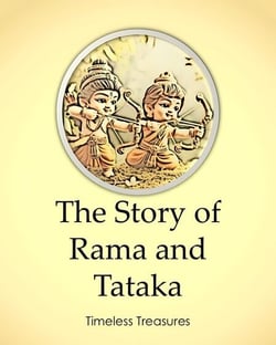 The Story of Rama and Tataka - Timeless Treasures, #8