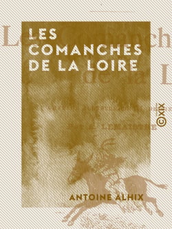 Les Comanches de la Loire