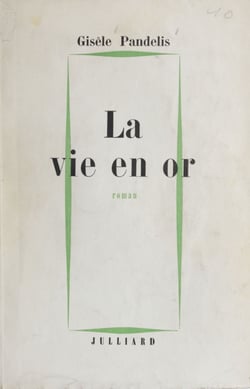 La vie en or