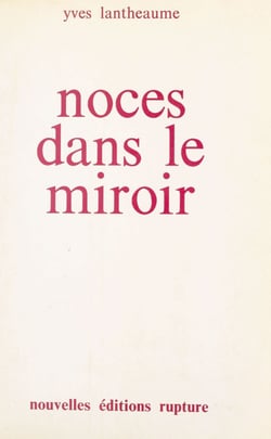 Noces dans le miroir