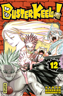 Buster Keel ! - Tome 12