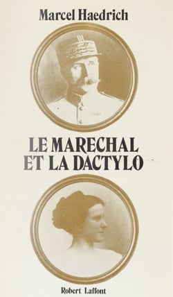Le maréchal et la dactylo
