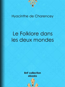 Le Folklore dans les deux mondes