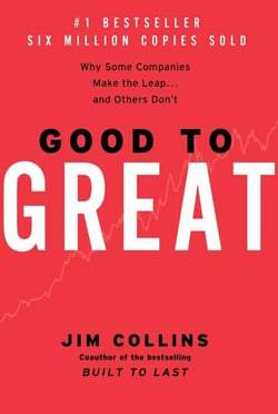 Good to Great - Why Some Companies Make the Leap...And Others Don't