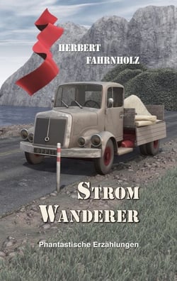 Stromwanderer - Phantastische Erzählungen