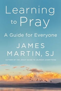 Learning to Pray - A Guide for Everyone