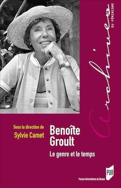 Benoîte Groult - Le genre et le temps